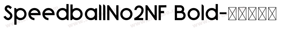 SpeedballNo2NF Bold字体转换